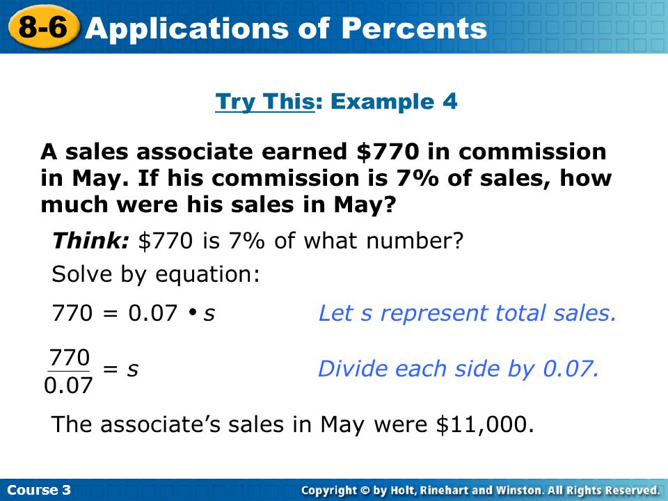 A sales associate earned $770 in commission in May.