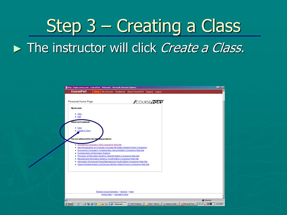 Step 3 – Creating a Class ► The instructor will click Create a Class.