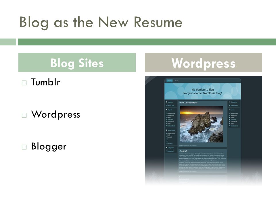 Blog as the New Resume  Tumblr  Wordpress  Blogger Blog Sites Wordpress