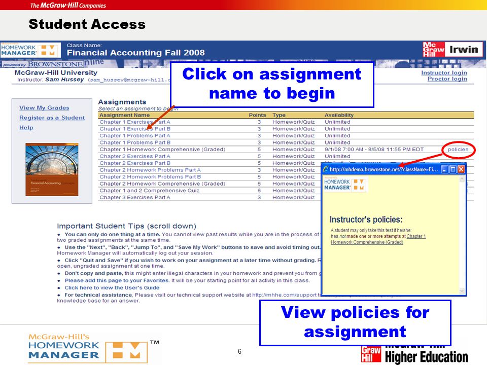 Product Logo Here 6 Student Access Click on assignment name to begin View policies for assignment