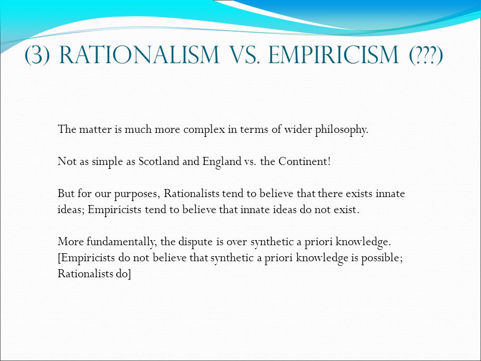 essays on rationalism and empiricism essays on rationalism and empiricism