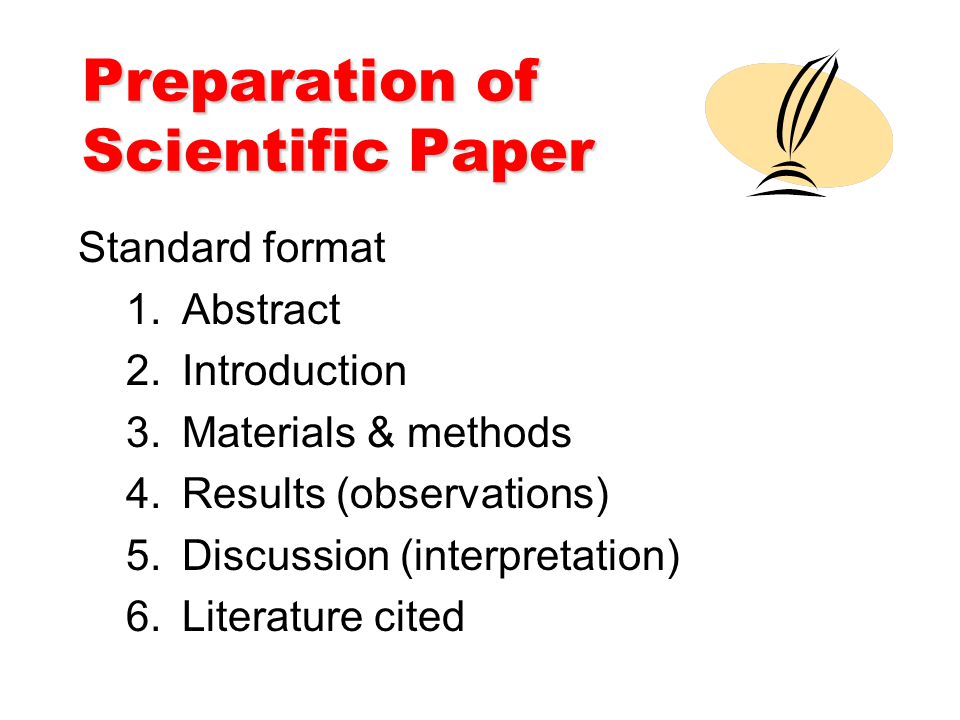 preparation of scientific paper writing is a staged process 1 review standard scientific paper format