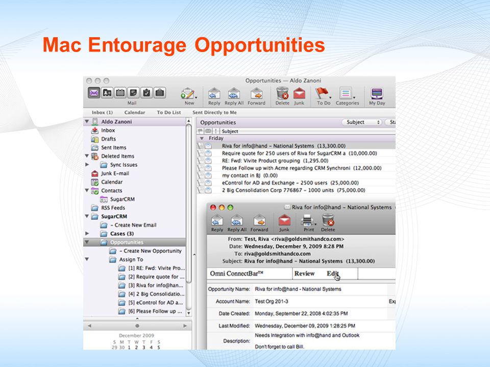 Mac Entourage Opportunities