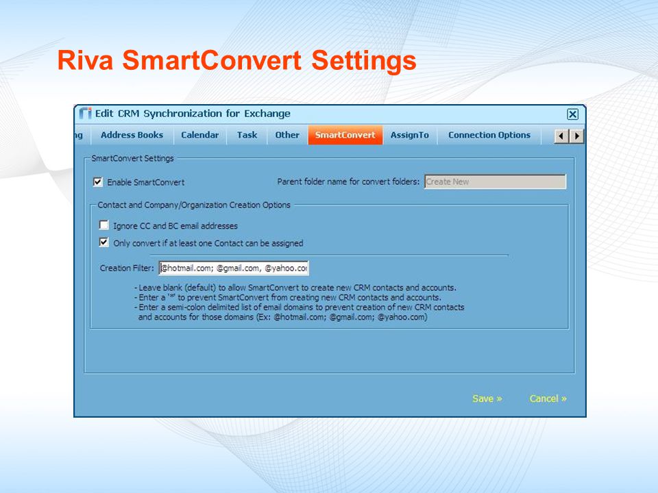 Riva SmartConvert Settings