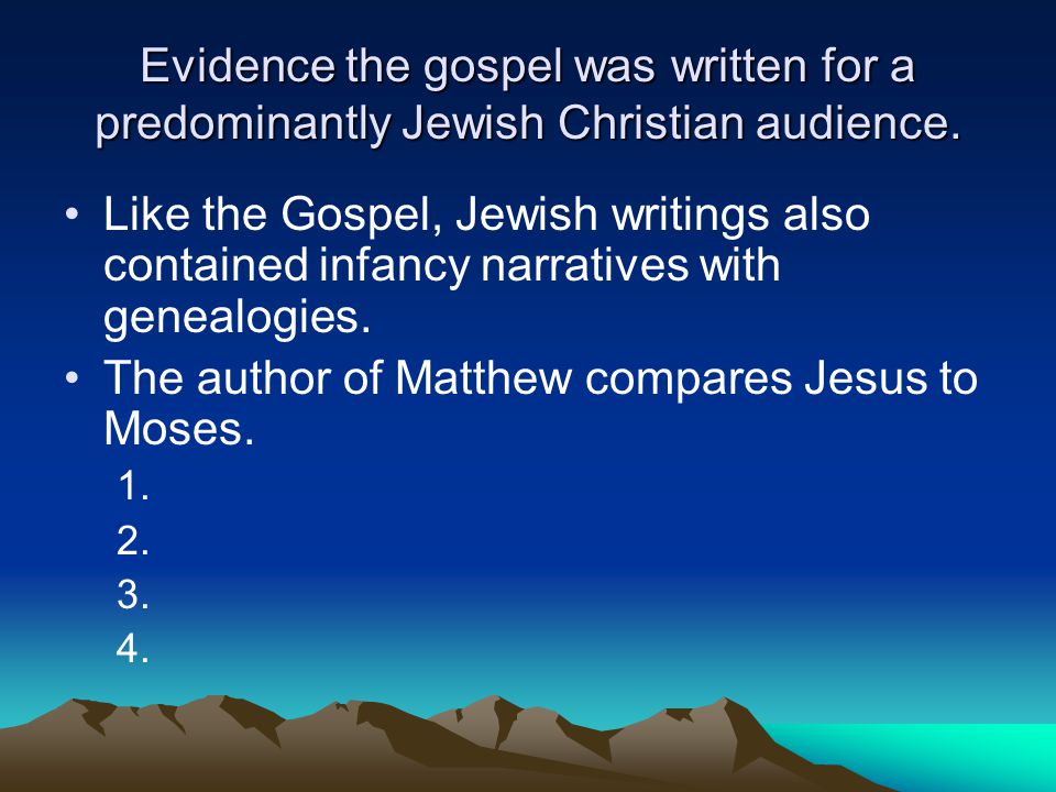 Evidence the gospel was written for a predominantly Jewish Christian audience.
