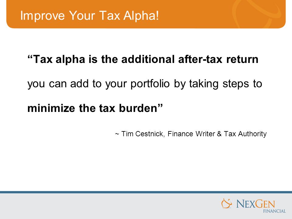Improve Your Tax Alpha.