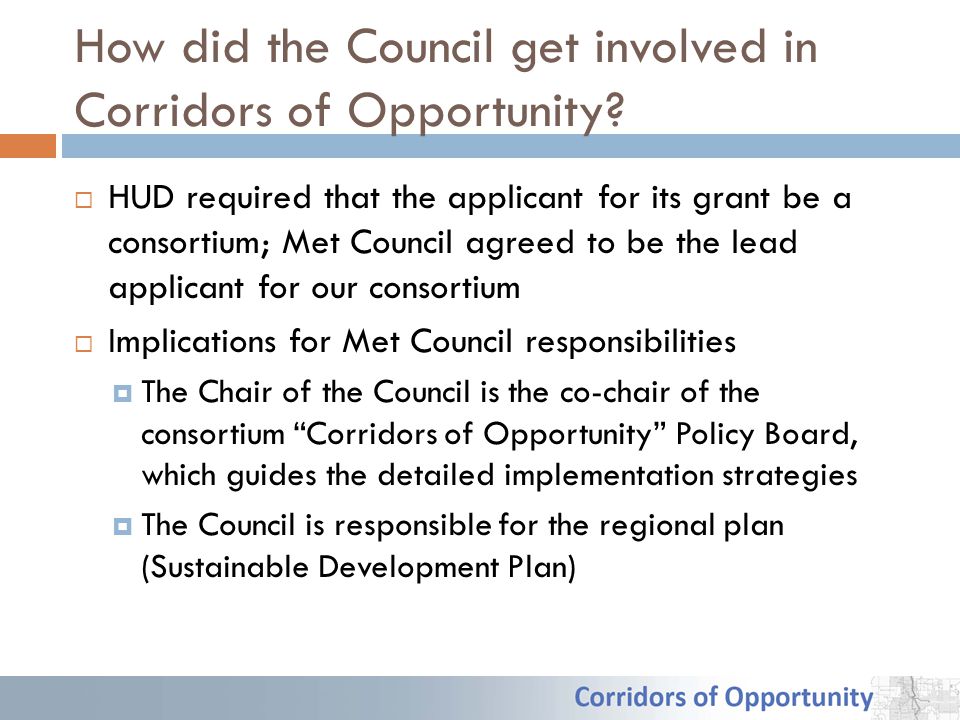 How did the Council get involved in Corridors of Opportunity.