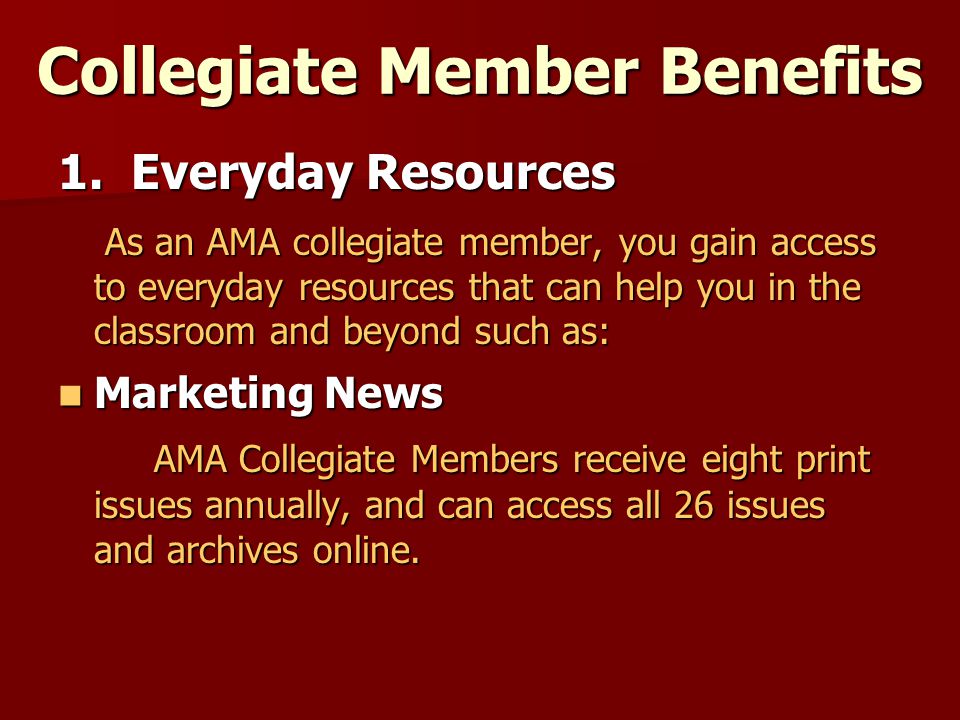 Collegiate Member Benefits 1.