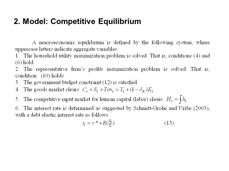 2. Model: Competitive Equilibrium