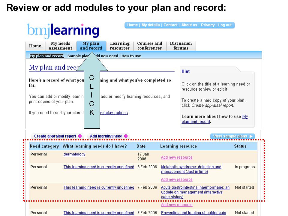 Review or add modules to your plan and record: CLICKCLICK