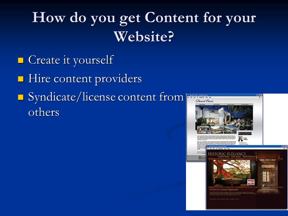 How do you get Content for your Website.