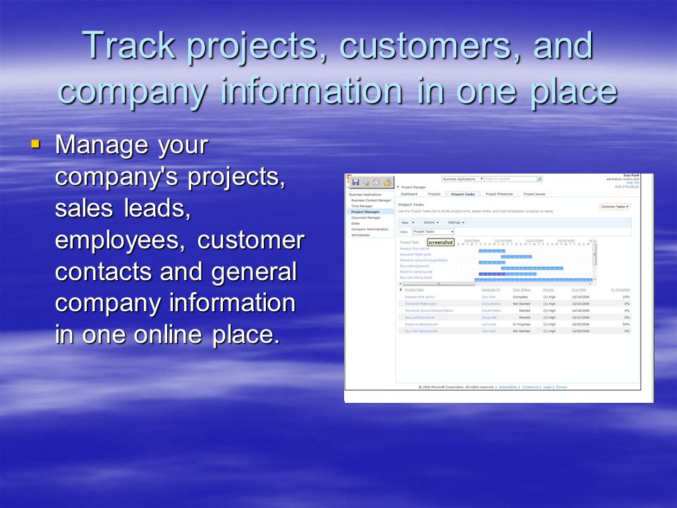 Track projects, customers, and company information in one place  Manage your company s projects, sales leads, employees, customer contacts and general company information in one online place.