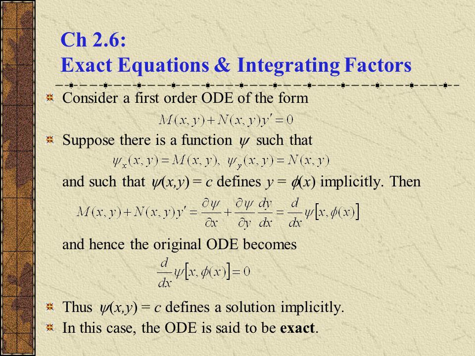 Exact Equations And Integrating Factors Talkchannels Ch 2 6 Exact Equations Integrating Factors Consider A First