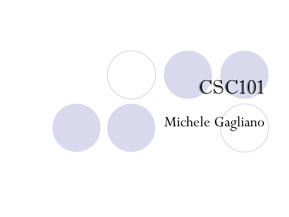 CSC101 Michele Gagliano
