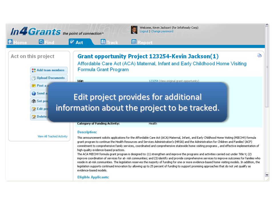 Edit project provides for additional information about the project to be tracked.