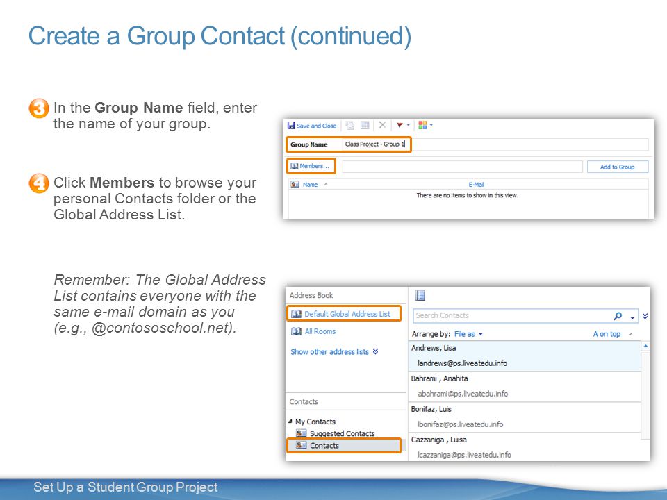 8 Set Up a Student Group Project Create a Group Contact (continued) In the Group Name field, enter the name of your group.