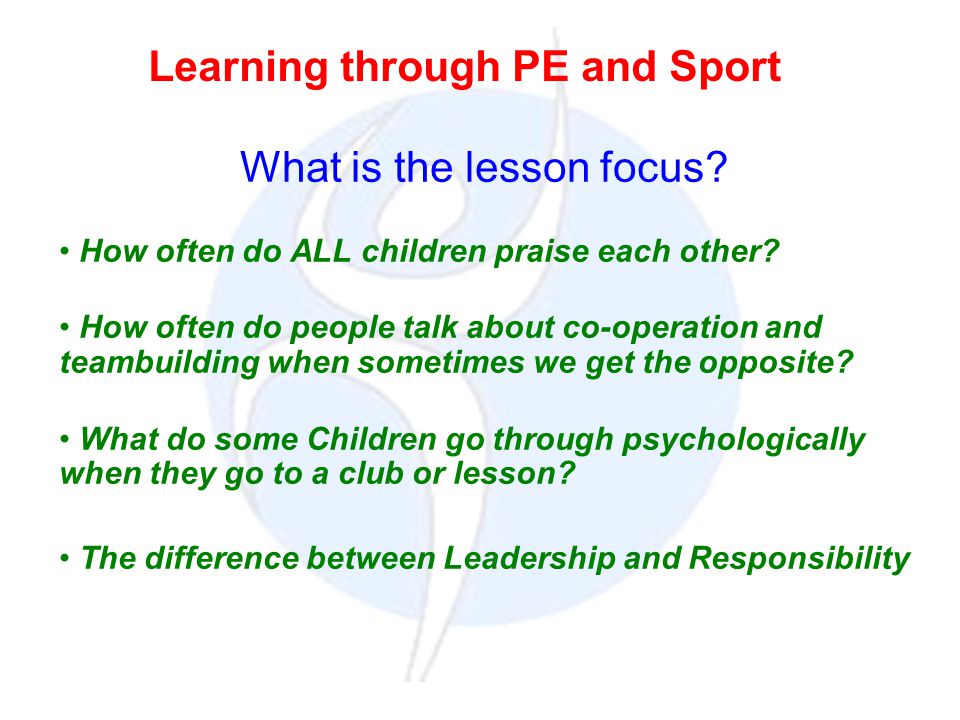 What is the lesson focus. How often do ALL children praise each other.