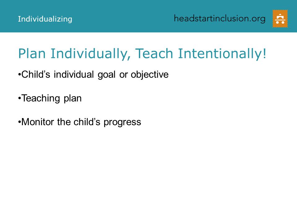 Plan Individually, Teach Intentionally.