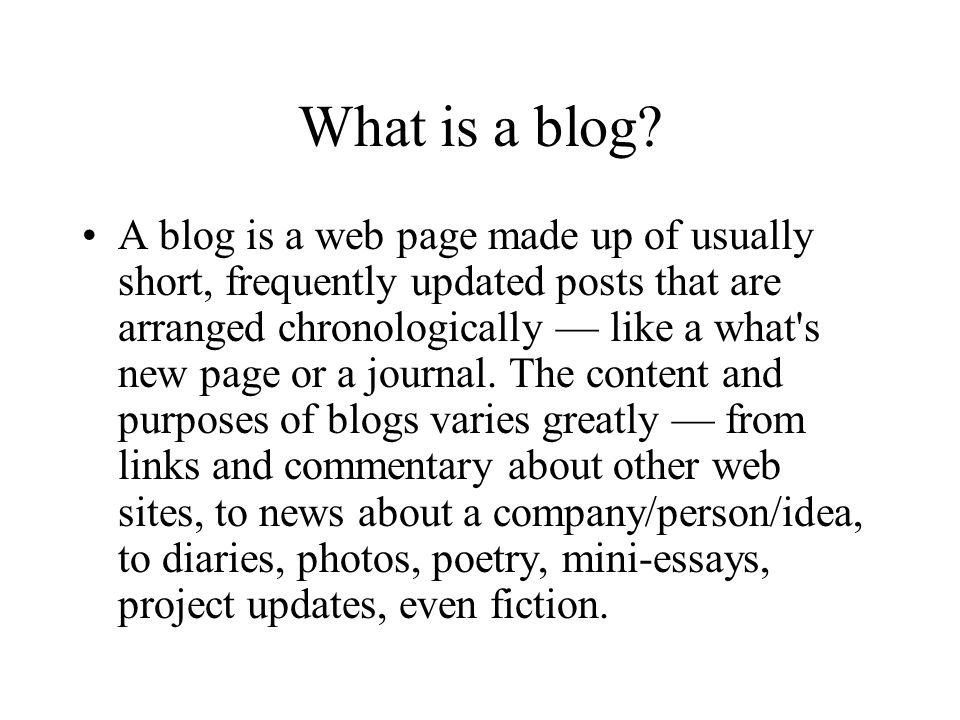 What is a blog.