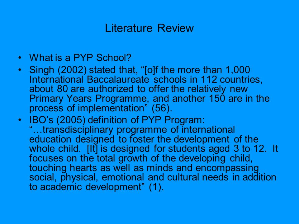 Literature Review What is a PYP School.