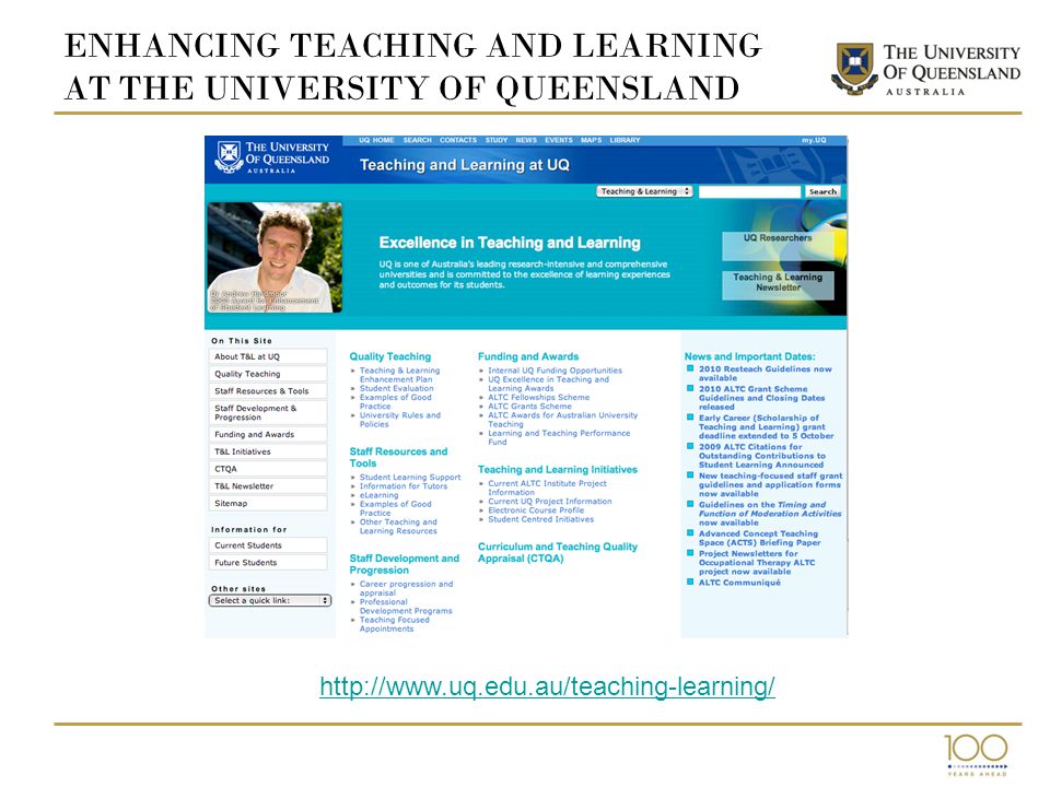 ENHANCING TEACHING AND LEARNING AT THE UNIVERSITY OF QUEENSLAND