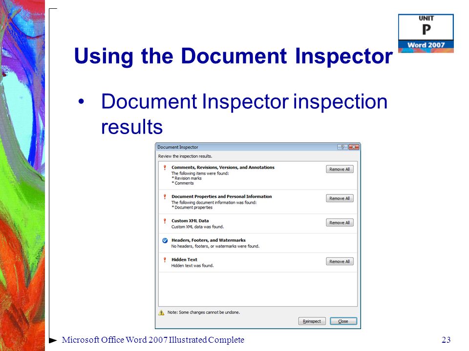 23Microsoft Office Word 2007 Illustrated Complete Using the Document Inspector Document Inspector inspection results