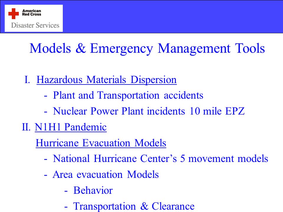 Models & Emergency Management Tools I.