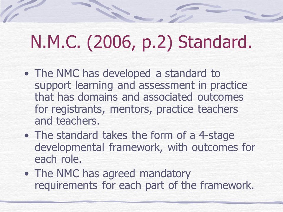 N.M.C. (2006, p.2) Standard.