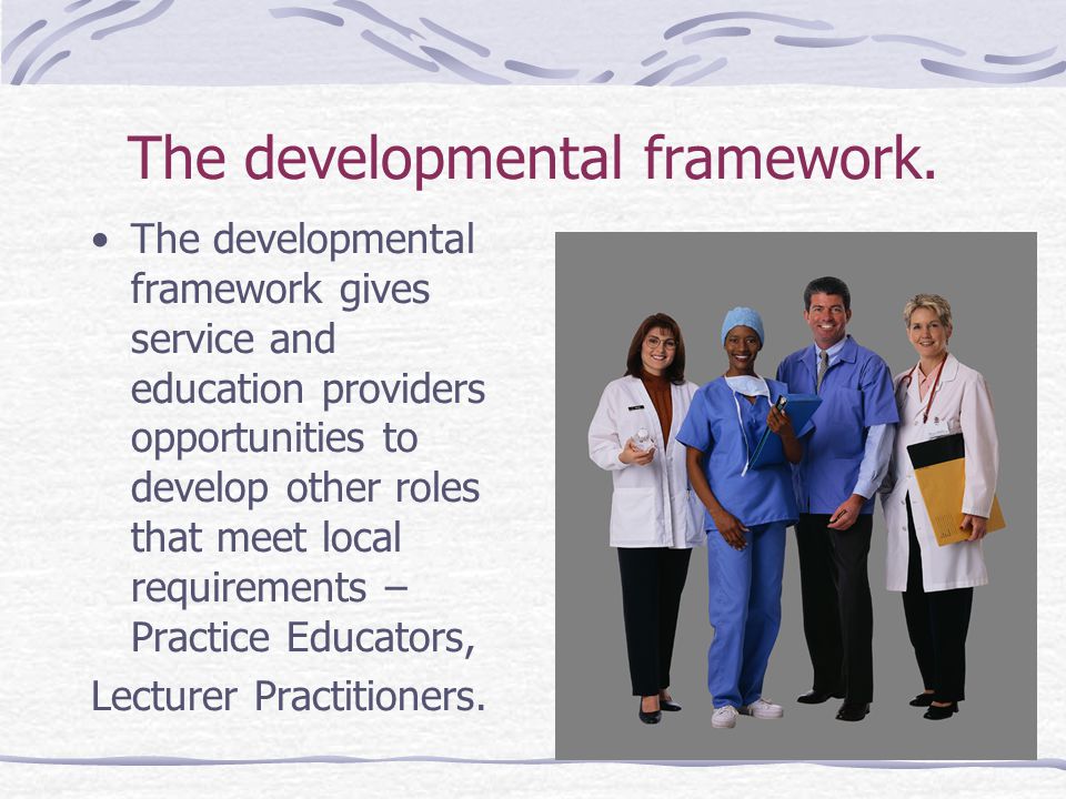 The developmental framework.