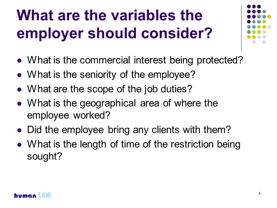 4 What are the variables the employer should consider.