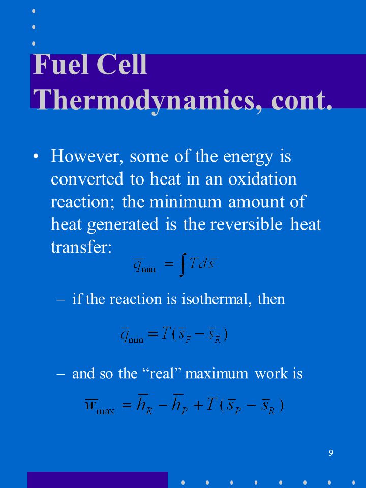 9 Fuel Cell Thermodynamics, cont.