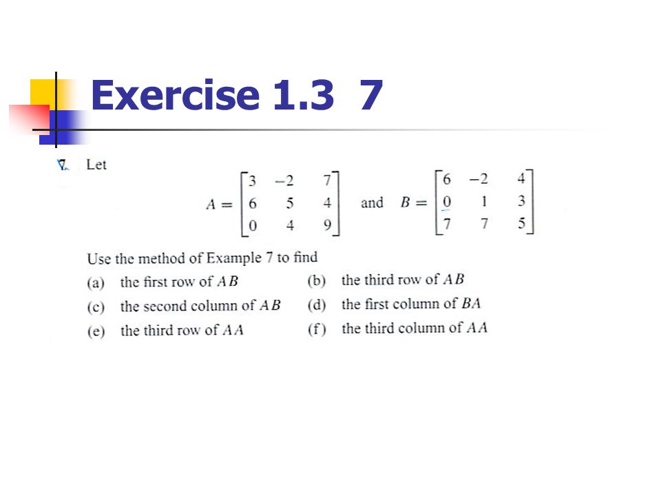 Exercise 1.3 7