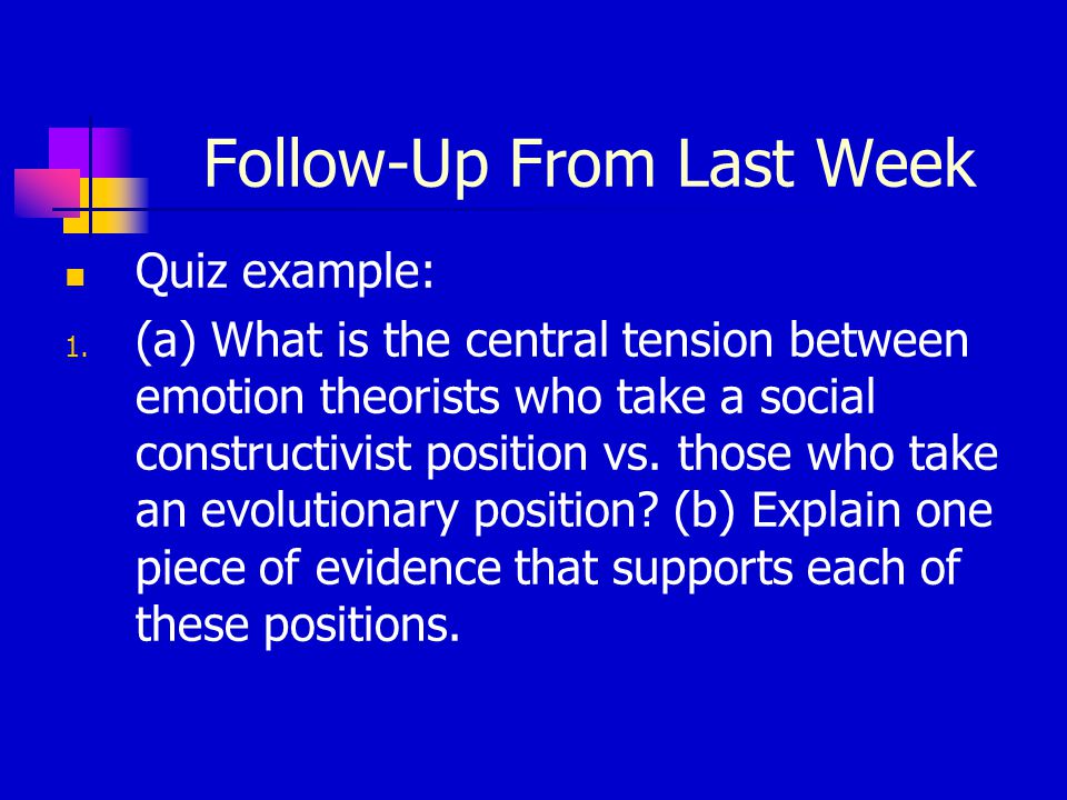 Follow-Up From Last Week Quiz example: 1.