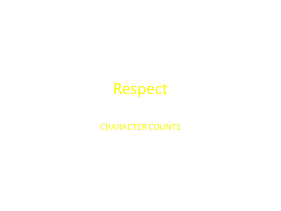 Respect CHARACTER COUNTS