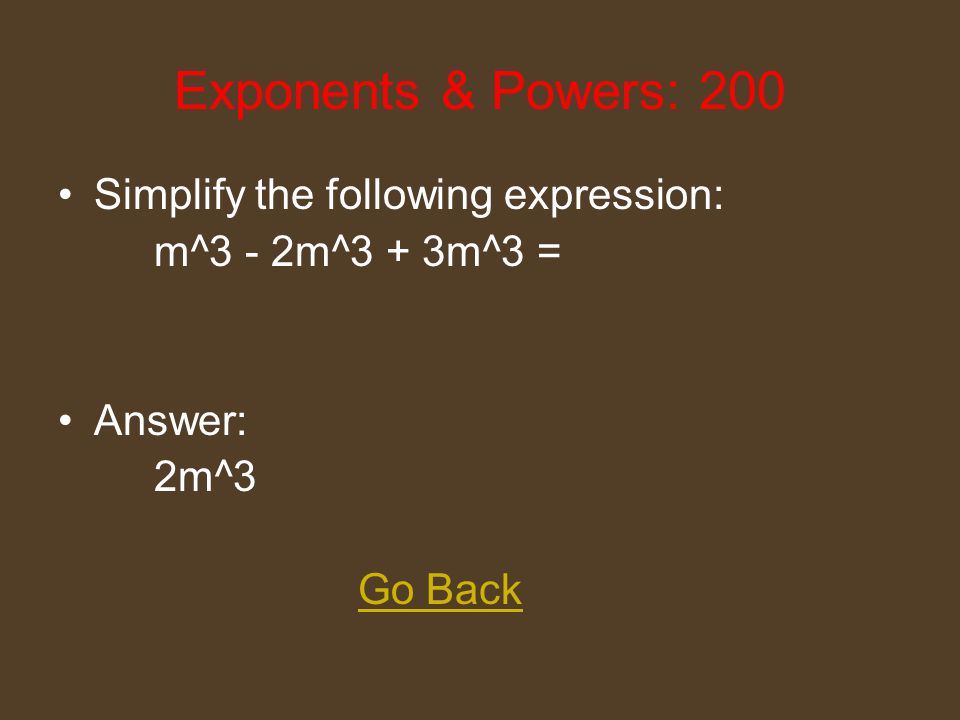 Quadratic Equations: 1000 Solve the following equation: 4m^2 - m - 5 = 0 Answer: (m = 1.25 or m = -1) Go Back
