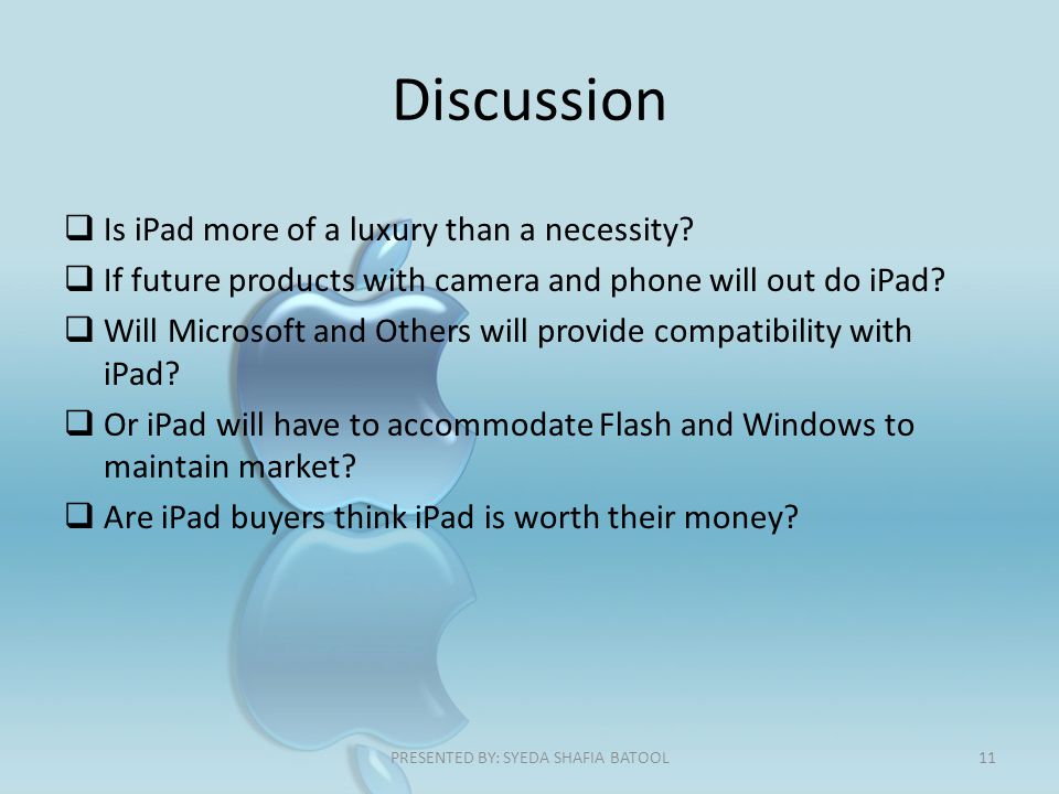 Discussion  Is iPad more of a luxury than a necessity.