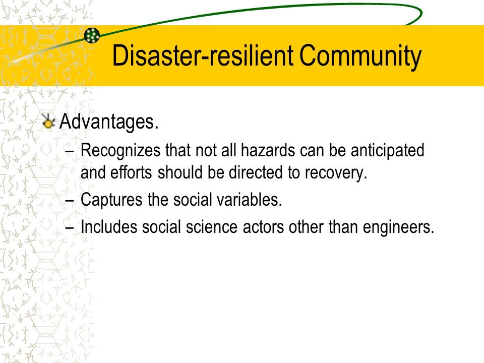 Disaster-resilient Community Advantages.