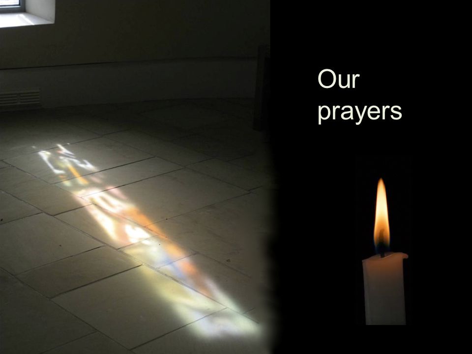 Our prayers