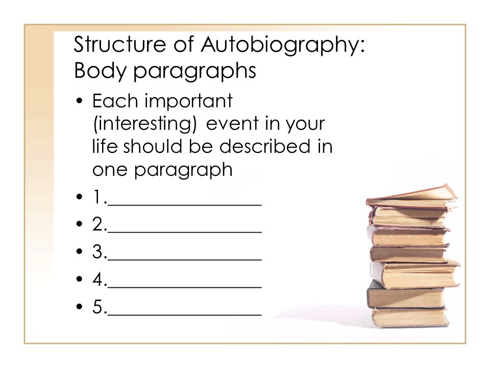 Structure of an autobiographical essay