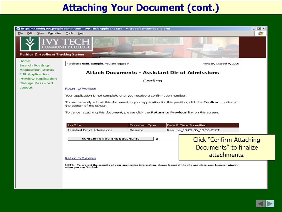 Click Confirm Attaching Documents to finalize attachments. Attaching Your Document (cont.)