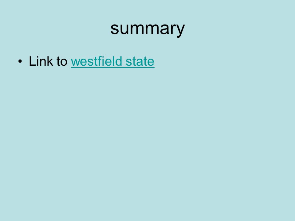 summary Link to westfield statewestfield state