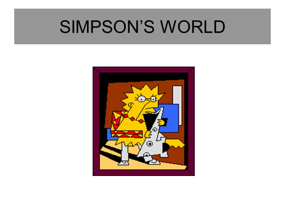 SIMPSON’S WORLD