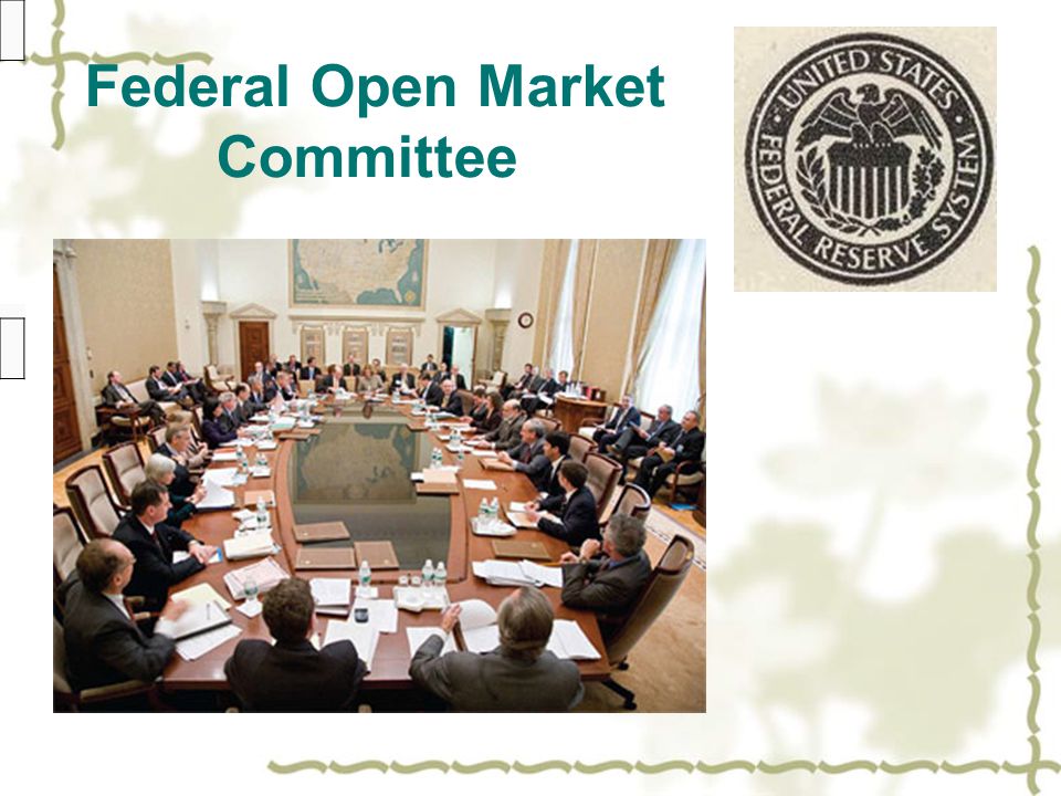 federal open market committee.