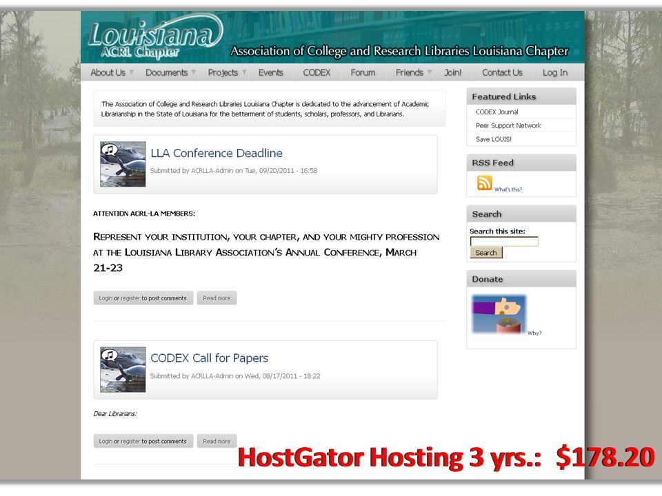 HostGator Hosting 3 yrs.: $178.20HostGator Hosting 3 yrs.: $178.20
