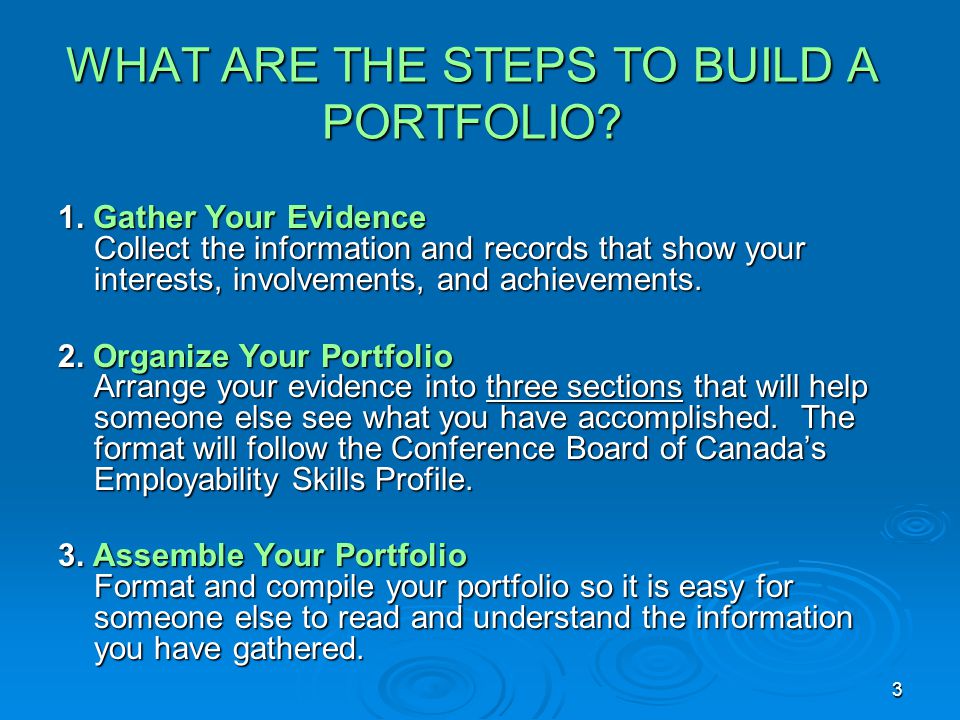 3 WHAT ARE THE STEPS TO BUILD A PORTFOLIO. 1.