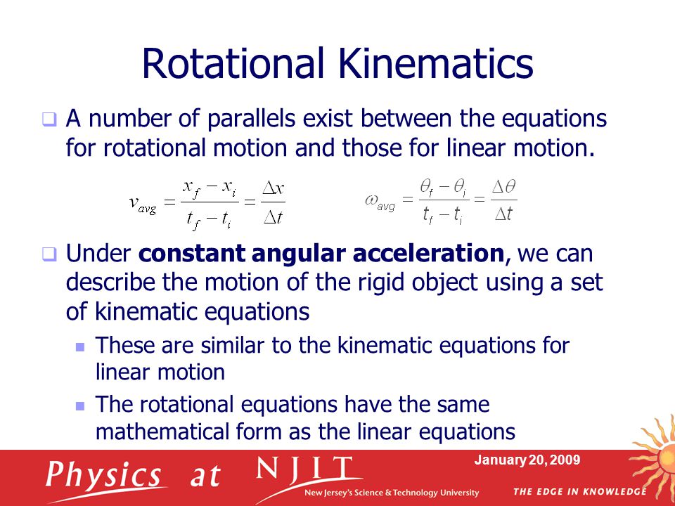 Linear Kinematic Equations Talkchannels Physics 106 Mechanics Lecture 01 Wenda Cao Njit Rotational Kinematics Kinematiks Ran