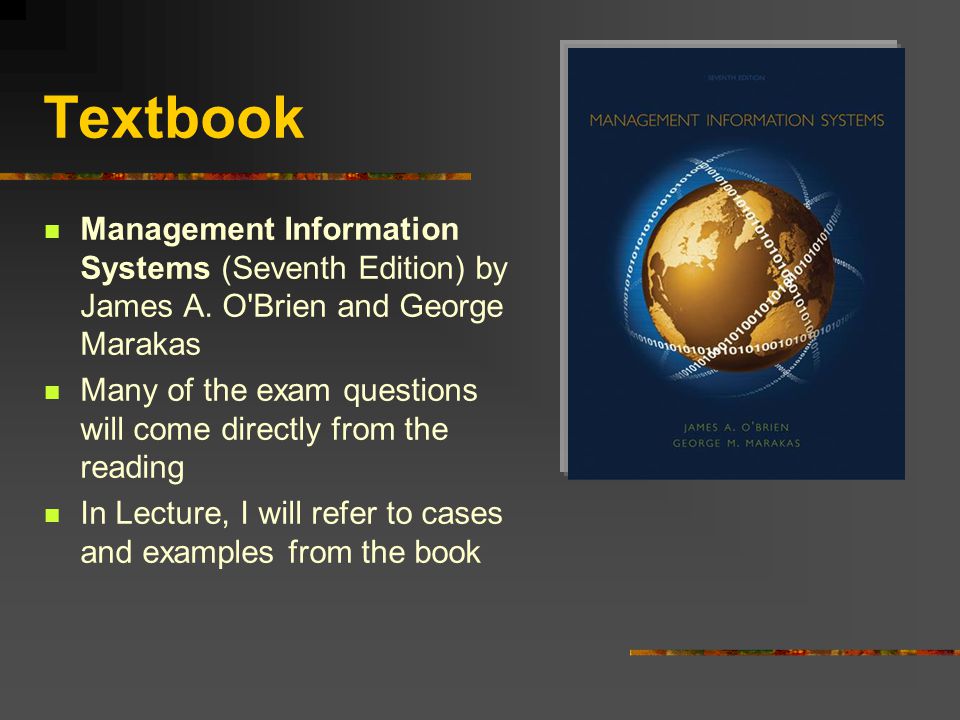Textbook Management Information Systems (Seventh Edition) by James A.