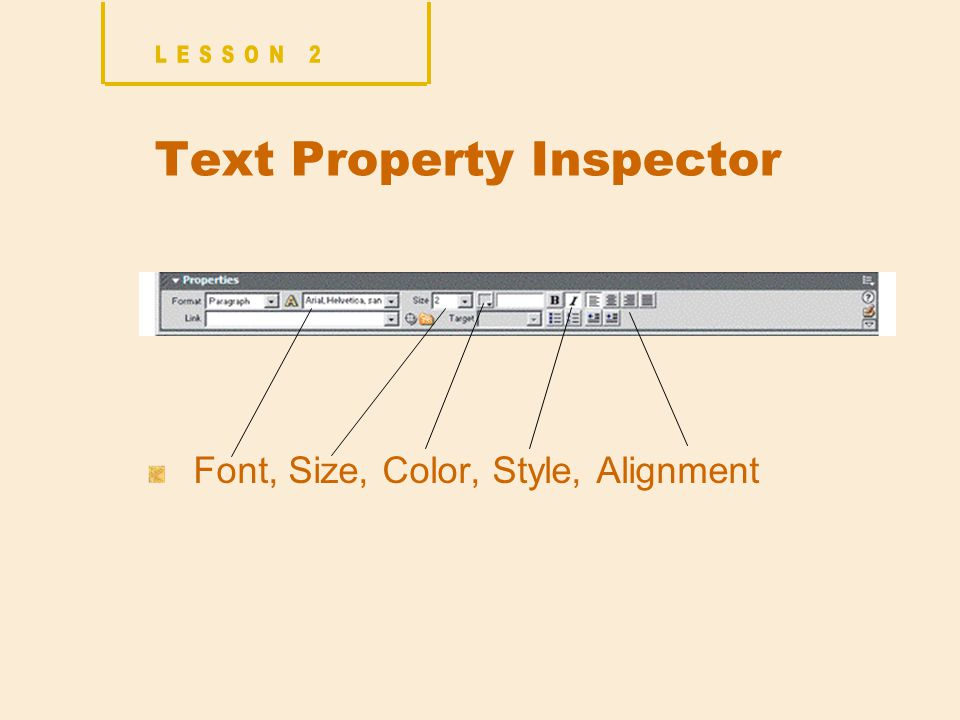 Text Property Inspector Font, Size, Color, Style, Alignment