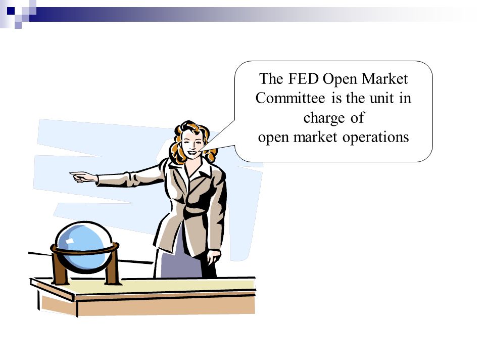 Open market operations are the purchase or sale of U.S.