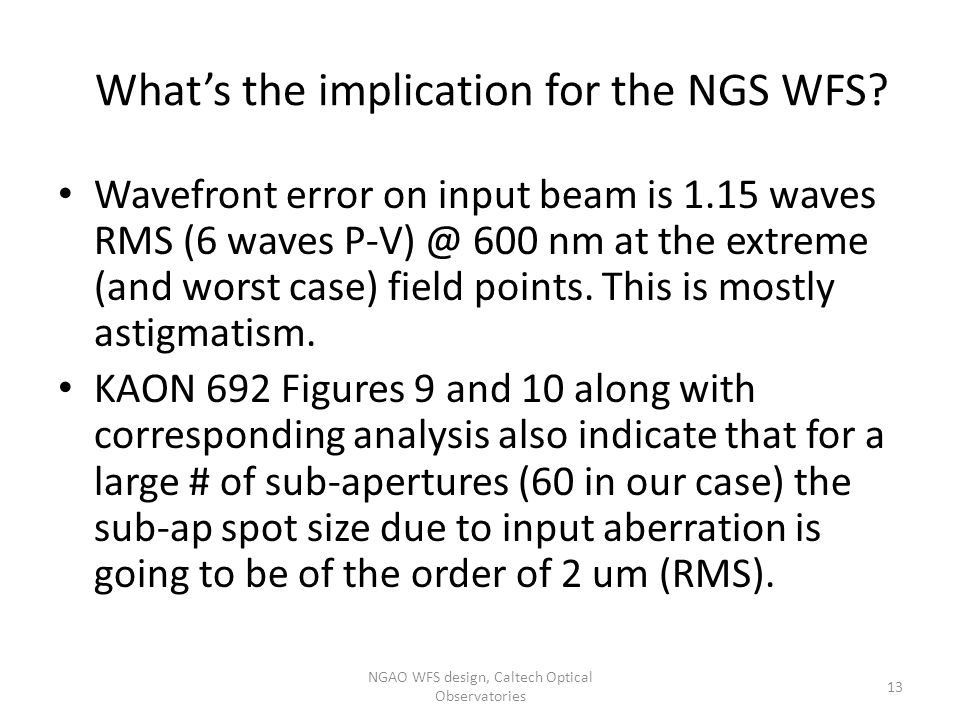 What’s the implication for the NGS WFS.